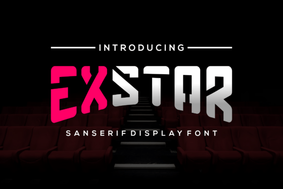 Exstar: The Bold Sans Serif Typeface for Modern Editors