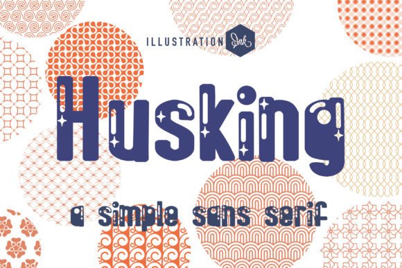 Husking Typeface: A Boxy, Whimsical Sans Serif Review
